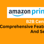 Amazon B2B Central Amazon Business features How to sell on Amazon B2B Amazon B2B selling guide