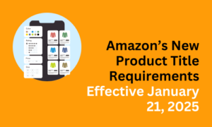 Amazon’s New Product Title Requirements Effective January 21, 2025: What Sellers Need to Know Amazon PPC Bid Optimization Step-By-Step Guide Amazon product title requirements